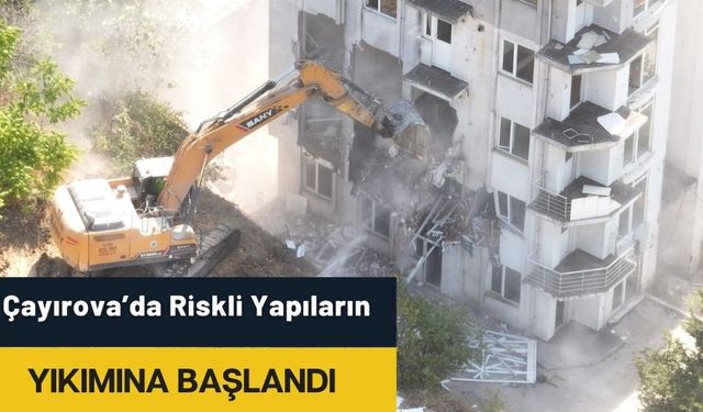 Çayırova’da Riskli Yapıların Yıkımına Başlandı