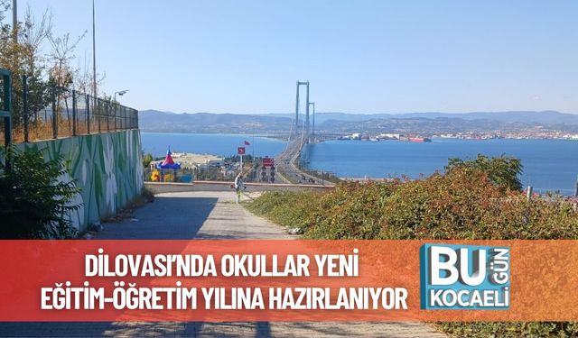 Dilovası’nda Okullar Yeni Eğitim-Öğretim Yılına Hazırlanıyor