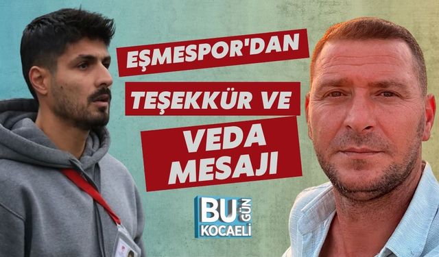 Eşmespor'dan Teşekkür ve Veda Mesajı