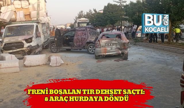 Freni Boşalan Tır Dehşet Saçtı: 8 Araç Hurdaya Döndü