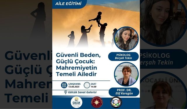 Gölcük Belediyesi’nden “Mahremiyetin Temeli Ailedir” Eğitimi