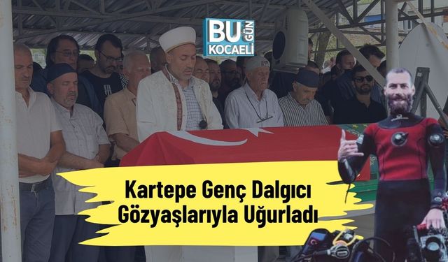 Kartepe Genç Dalgıcı Gözyaşlarıyla Uğurladı