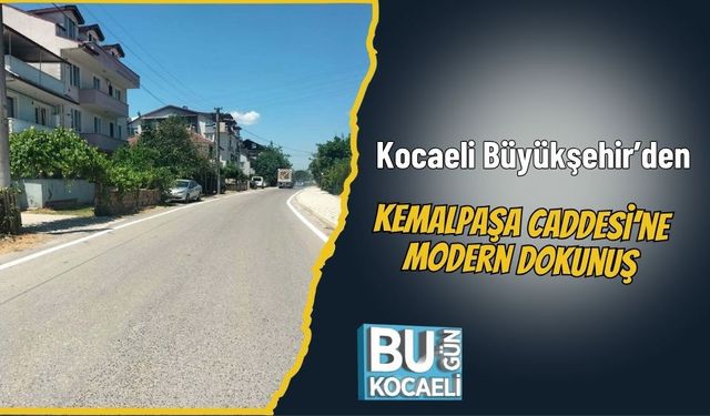 Kocaeli Büyükşehir’den Kemalpaşa Caddesi’ne Modern Dokunuş