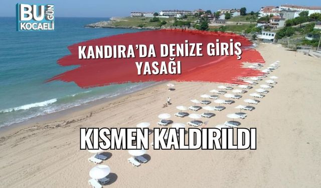 Kandıra’da Denize Giriş Yasağı Kısmen Kaldırıldı