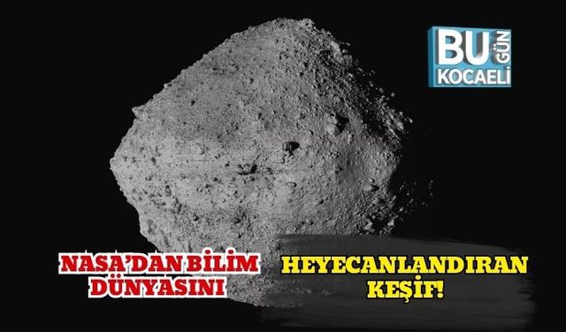 NASA’dan Bilim Dünyasını Heyecanlandıracak Keşif!