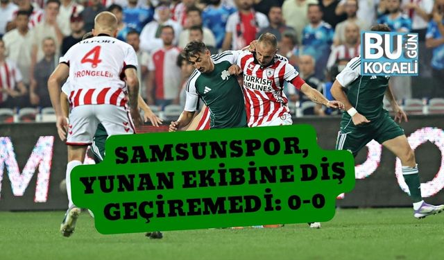 Samsunspor, Yunan Ekibine Diş Geçiremedi: 0-0