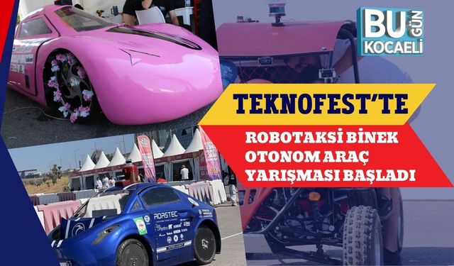 TEKNOFEST’te Robotaksi Binek Otonom Araç Yarışması Başladı