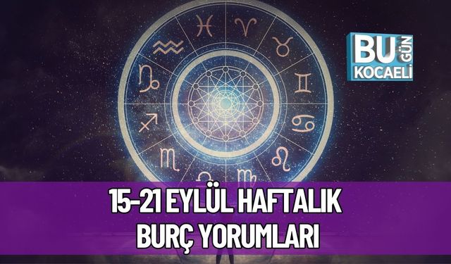 15-21 Eylül Haftalık Burç Yorumları: Aşk, Kariyer ve Sağlıkta Neler Bekliyor?