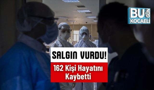 Salgın Vurdu! 162 Kişi Hayatını Kaybetti