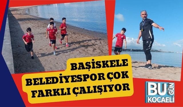 Başiskele Belediyespor Çok Farklı Çalışıyor