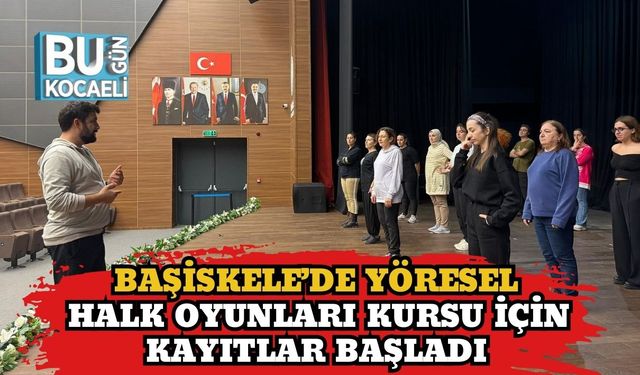 Başiskele’de Yöresel Halk Oyunları Kursu İçin Kayıtlar Başladı