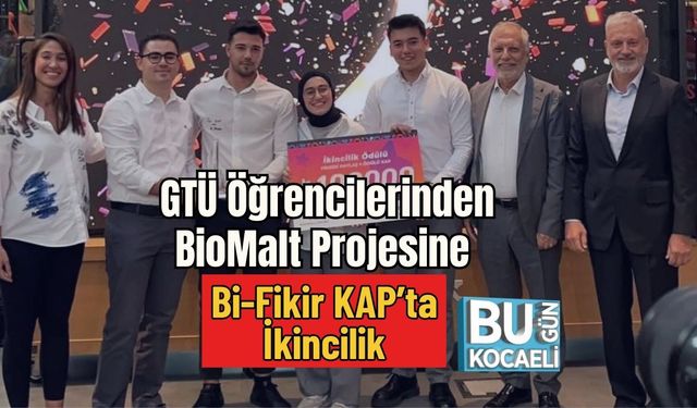 GTÜ Öğrencilerinden BioMalt Projesine Bi-Fikir KAP’ta İkincilik