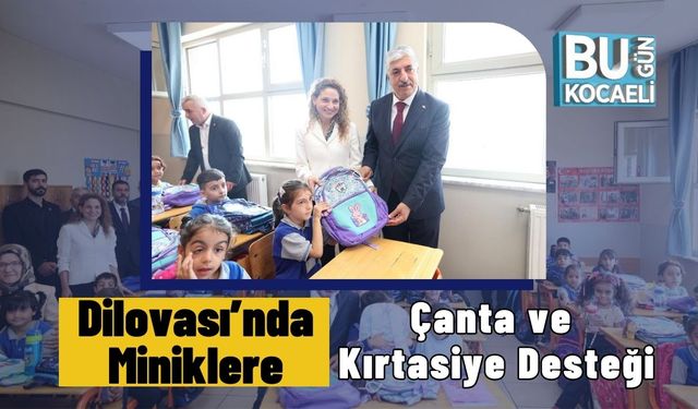 Dilovası’nda Miniklere Çanta ve Kırtasiye Desteği