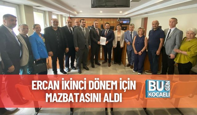 Ercan İkinci Dönem İçin Mazbatasını Aldı