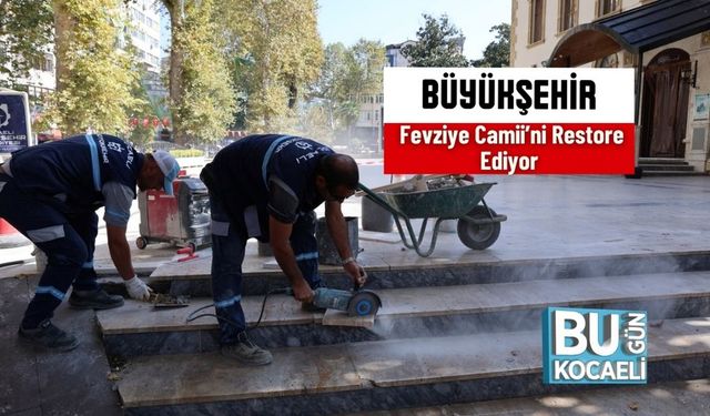 Büyükşehir, Fevziye Camii’ni Restore Ediyor