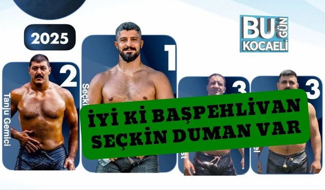 İyi ki Başpehlivan Seçkin Duman Var