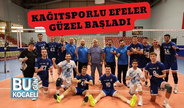 Kağıtsporlu Efeler Güzel Başladı