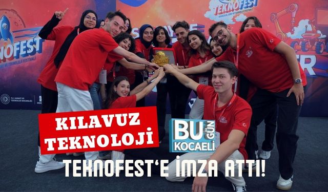 Kılavuz Teknoloji TEKNOFEST’e İmza Attı!