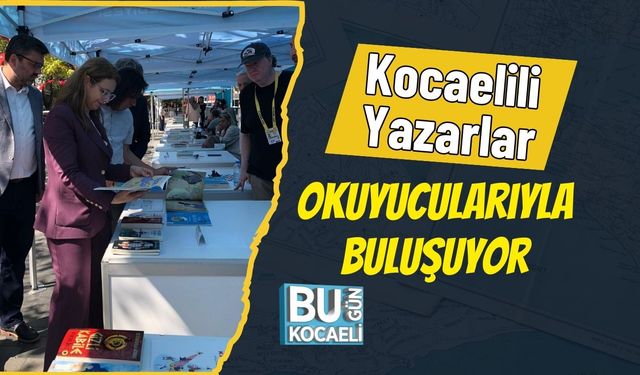 Kocaelili Yazarlar Okuyucularıyla Buluşuyor