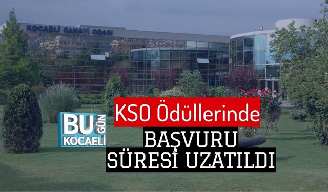KSO Ödüllerinde Başvuru Süresi Uzatıldı