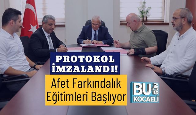 Protokol İmzalandı! Afet Farkındalık Eğitimleri Başlıyor