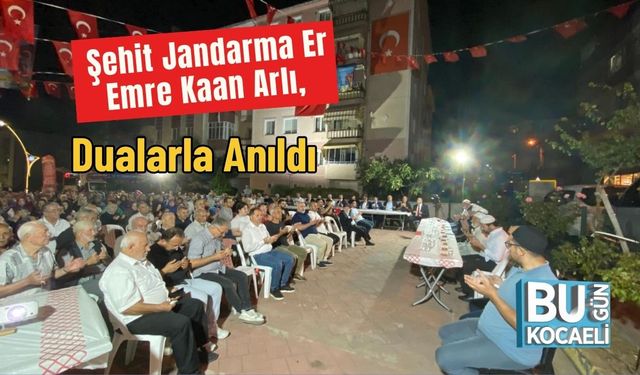 Şehit Jandarma Er Emre Kaan Arlı, Dualarla Anıldı