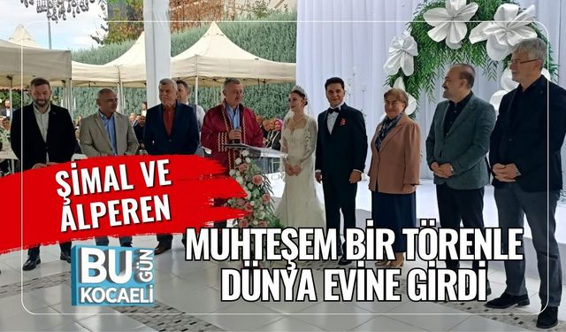 Şimal ve Alperen Muhteşem Bir Törenle Dünya Evine Girdi