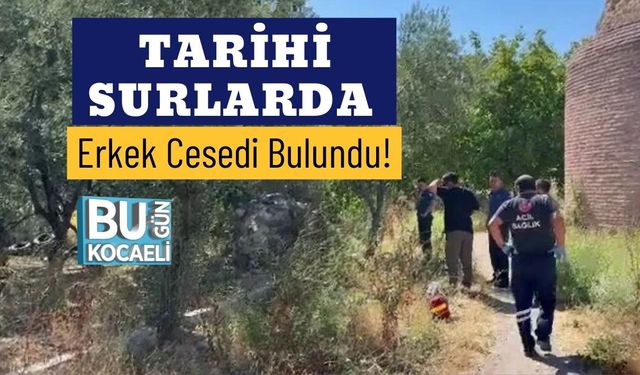 Tarihi Surlarda Erkek Cesedi Bulundu!