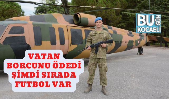 Vatan Borcunu Ödedi Şimdi Sırada Futbol Var