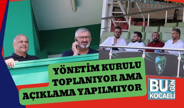 Yönetim Kurulu Toplanıyor Ama Açıklama Yapılmıyor
