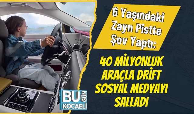 6 Yaşındaki Zayn Pistte Şov Yaptı: 40 Milyonluk Araçla Drift Sosyal Medyayı Salladı