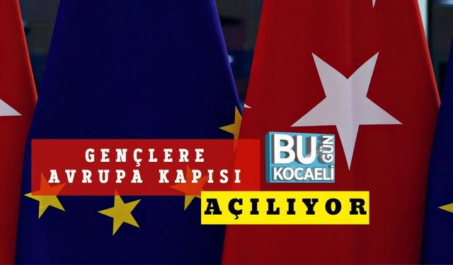 Gençlere Avrupa Kapısı Açılıyor