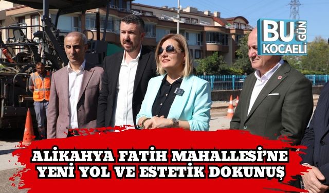 Alikahya Fatih Mahallesi’ne Yeni Yol ve Estetik Dokunuş