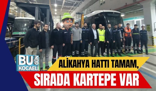 Alikahya Hattı Tamam, Sırada Kartepe Var