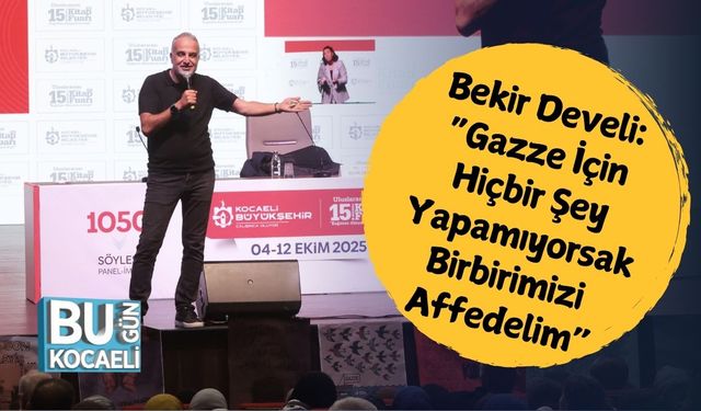 Bekir Develi: “Gazze İçin Hiçbir Şey Yapamıyorsak Birbirimizi Affedelim”