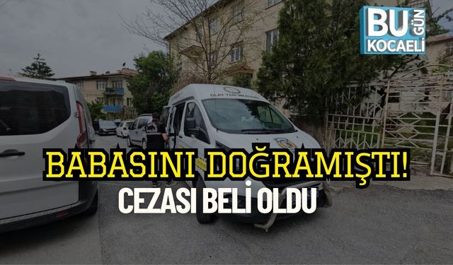 Babasını Doğramıştı! Cezası Beli Oldu
