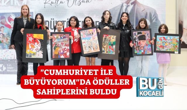 "Cumhuriyet İle Büyüyorum"da Ödüller Sahiplerini Buldu