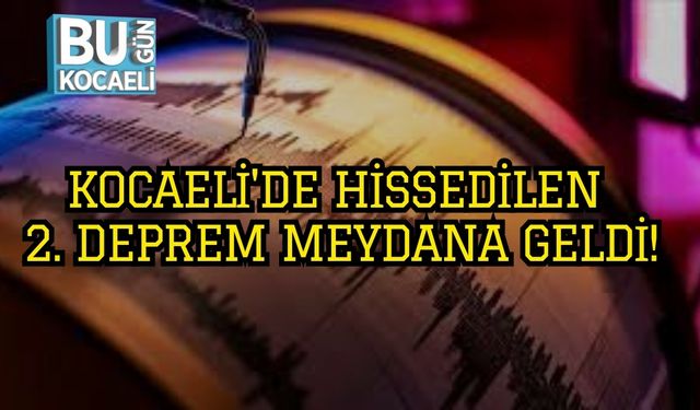 Kocaeli'de Hissedilen 2. Deprem Meydana Geldi!