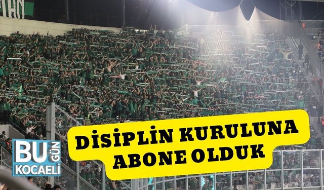 Disiplin Kuruluna Abone Olduk