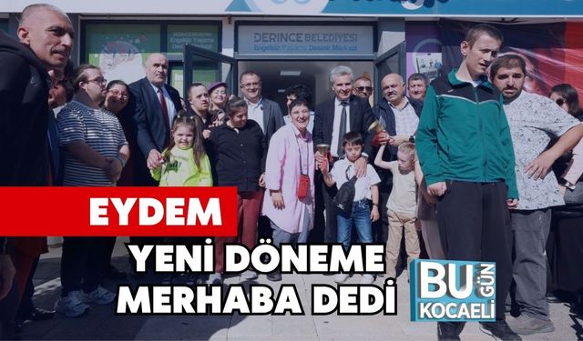 EYDEM'de Yeni Döneme Merhaba Dedi