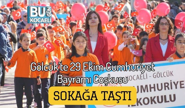 Gölcük’te 29 Ekim Cumhuriyet Bayramı Coşkusu Sokağa Taştı