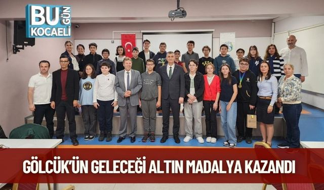 Gölcük’ün Geleceği Altın Madalya Kazandı