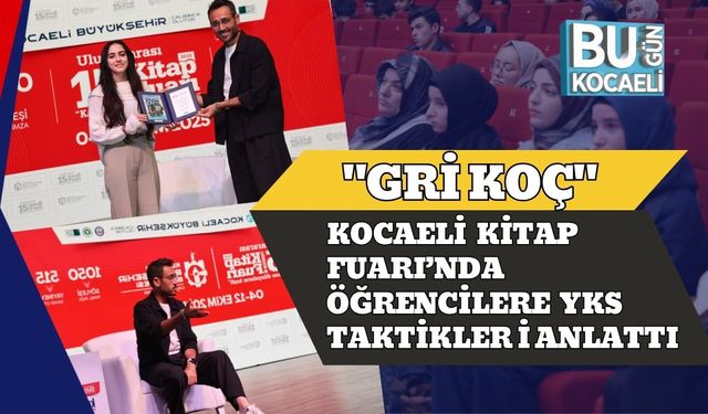 "Gri Koç", Kocaeli Kitap Fuarı’nda Öğrencilere YKS Taktikleri Anlattı