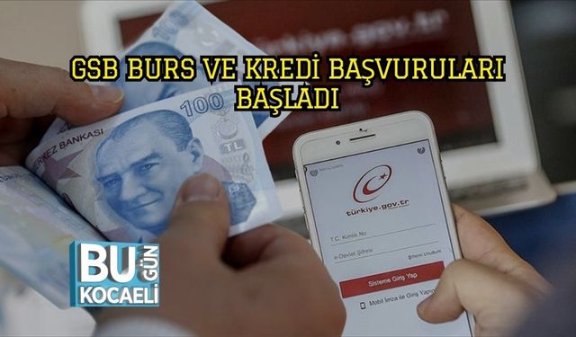 GSB Burs Ve Kredi Başvuruları Başladı