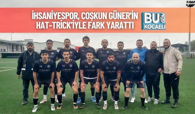 İhsaniyespor, Coşkun Güner’in Hat-Trick’iyle Fark Yarattı