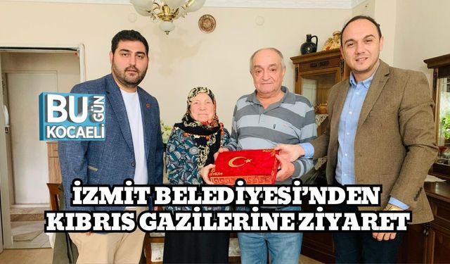İzmit Belediyesi’nden Kıbrıs Gazilerine Ziyaret
