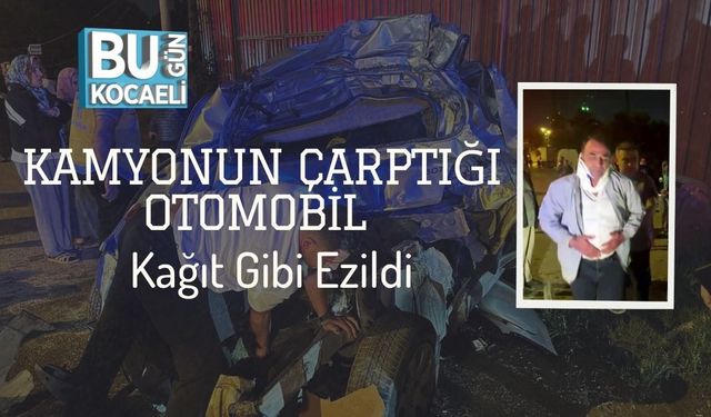 Kamyonun Çarptığı Otomobil Kağıt Gibi Ezildi