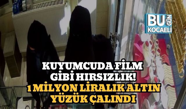 Kuyumcuda Film Gibi Hırsızlık! 1 Milyon Liralık Altın Yüzük Çalındı