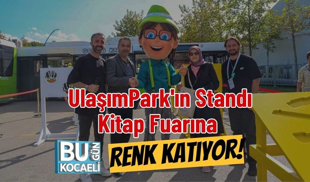 UlaşımPark'ın Standı Kitap Fuarına Renk Katıyor!