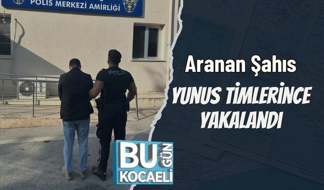 Aranan Şahıs Yunus Timlerince Yakalandı